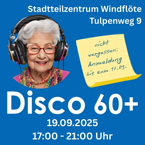 Plakat Disco 60+ am 19.9.25 im STadtteilzentrum Windflöte