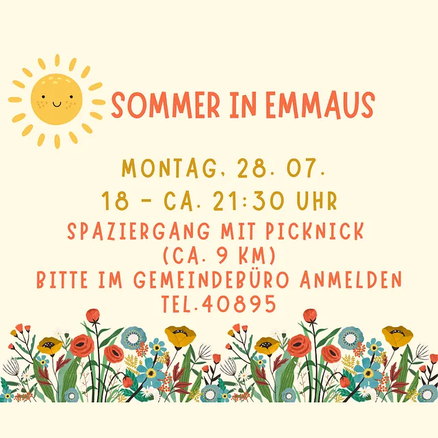Sommer in Emmaus Spaziergang 28.07.